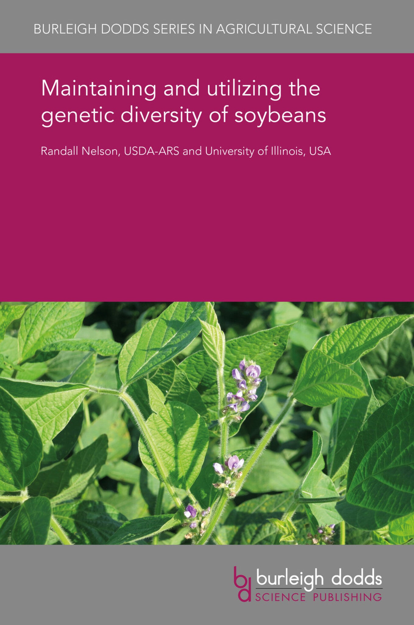 Maintaining and utilizing the genetic diversity of soybeans